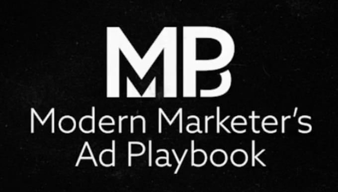 The Modern Marketer's Advertising Playbook